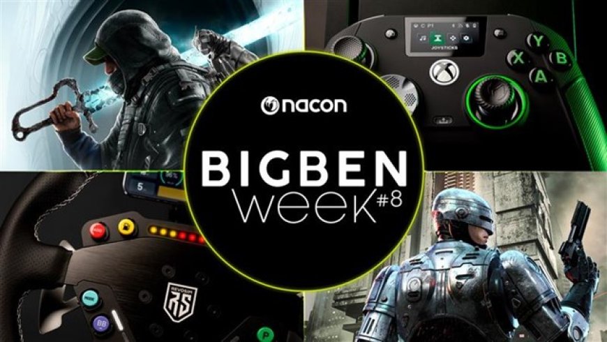 NACON onthult nieuwe games & accessoires tijdens Bigben Week 2025
